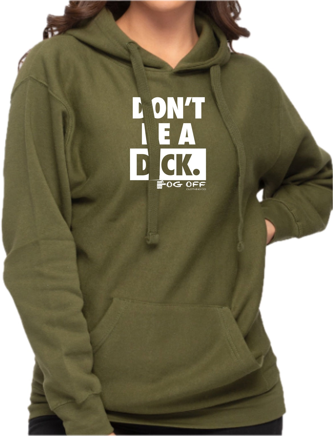 Don't Be A Dick Hoodie 2025