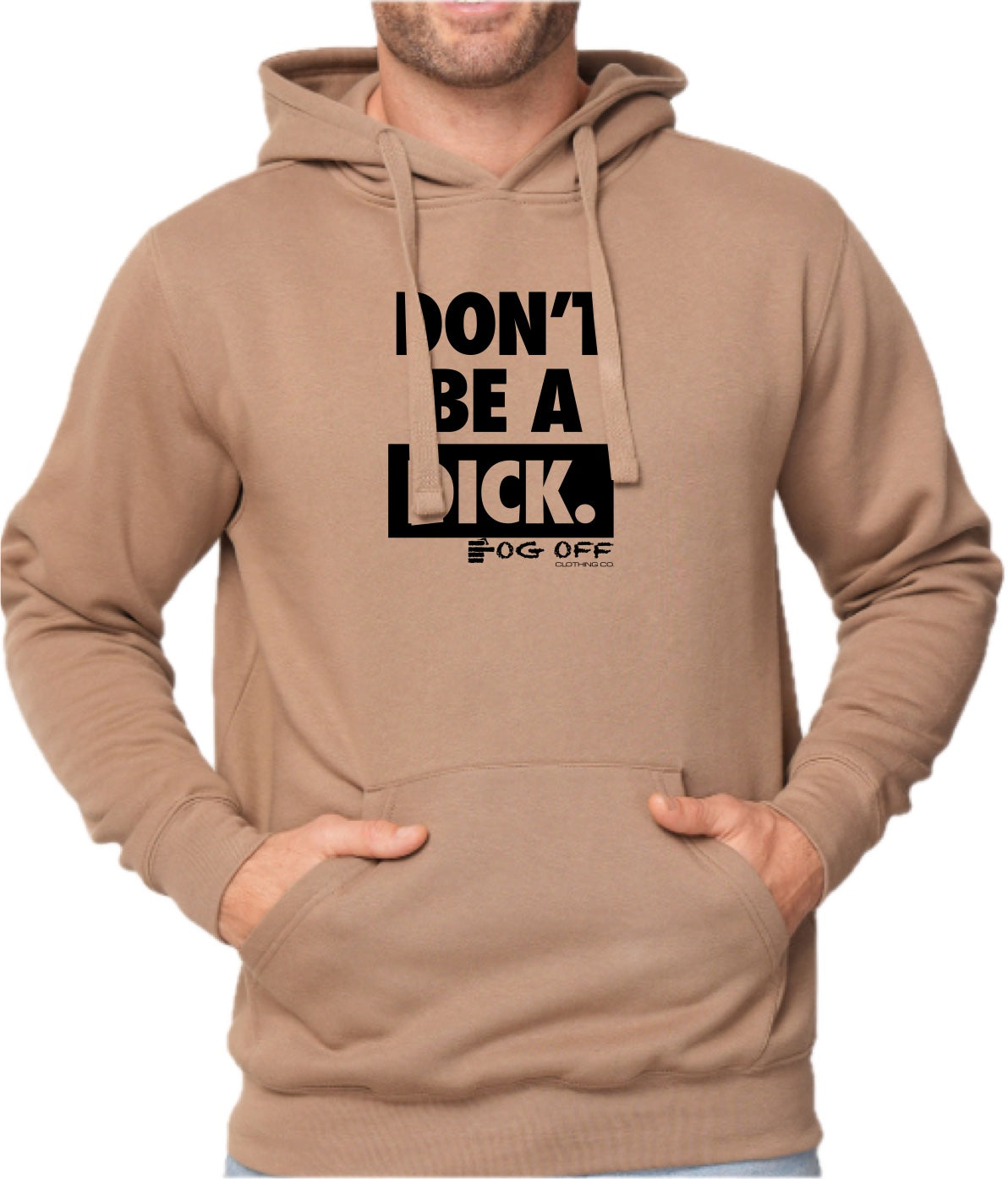 Don't Be A Dick Hoodie 2025